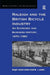 Raleigh and the British Bicycle Industry: An Economic and Business History, 1870 1960 by Roger Lloyd-Jones