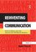 Reinventing Communication: How to Design, Lead and Manage High Performing Projects by Mark Phillips
