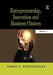 Entrepreneurship, Innovation and Business Clusters by Panos G. Piperopoulos