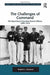 The Challenges of Command: The Royal Navy's Executive Branch Officers, 1880-1919 by Robert L. Davison