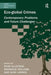 Eco-global Crimes: Contemporary Problems and Future Challenges by Ragnhild Sollund
