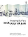 Ineffably Urban: Imaging Buffalo by Miriam Paeslack
