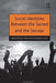 Social Identities Between the Sacred and the Secular by Abby Day