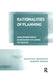 Rationalities of Planning: Development Versus Environment in Planning for Housing by Jonathan Murdoch