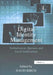 Digital Identity Management: Technological, Business and Social Implications by David Birch