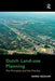 Dutch Land-use Planning: The Principles and the Practice by Barrie Needham