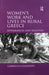 Women's Work and Lives in Rural Greece: Appearances and Realities by Gabriella Lazaridis