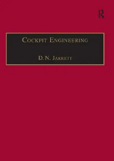 Cockpit Engineering by D. N. Jarrett