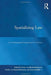 Spatializing Law: An Anthropological Geography of Law in Society by Franz von Benda-Beckmann