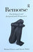 Remorse: Psychological and Jurisprudential Perspectives by Michael Proeve