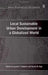 Local Sustainable Urban Development in a Globalized World by Susan M. Opp