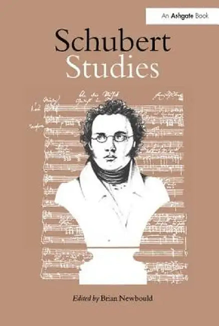 Schubert Studies by Brian Newbould
