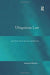 Ubiquitous Law: Legal Theory and the Space for Legal Pluralism by Emmanuel Melissaris