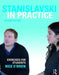 Stanislavski in Practice: Exercises for Students by Nick O'Brien