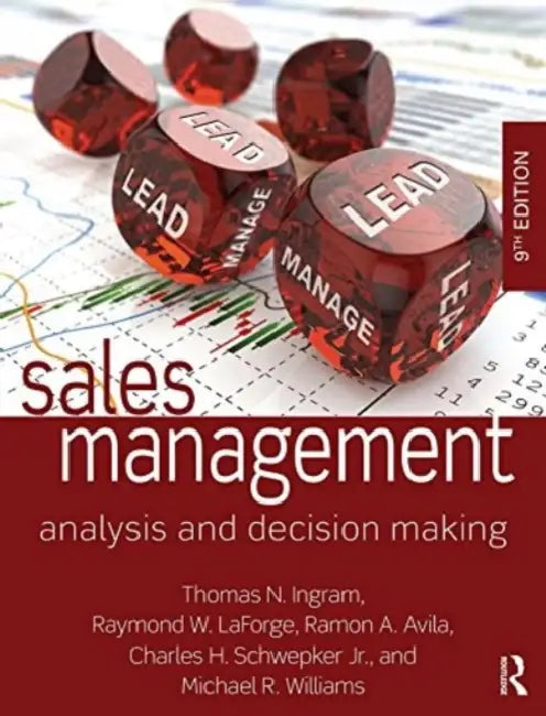 Sales Management : Analysis And Decision Making by Thomas N. Ingram