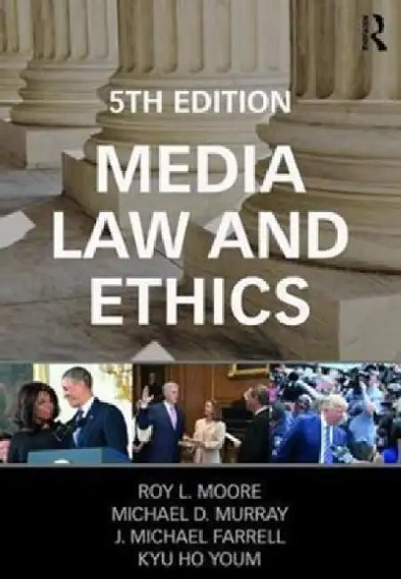 Media Law and Ethics by Collectif