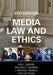 Media Law and Ethics by Collectif
