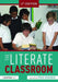 The Literate Classroom by Prue Goodwin