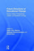 Future Directions of Educational Change: Social Justice, Professional Capital, and Systems Change by Helen Malone