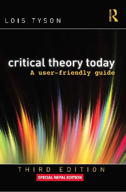 Critical Theory Today by Tyson