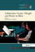 Collaborative Creative Thought and Practice in Music by Margaret S. Barrett