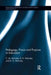 Pedagogy, Praxis and Purpose in Education by C.M. Mulcahy