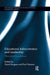 Educational Administration and Leadership: Theoretical Foundations by David Burgess