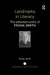 Landmarks in Literacy: The Selected Works of Frank Smith by Frank Smith