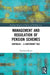 Management and Regulation of Pension Schemes: Australia a Cautionary Tale by Nicholas Morris