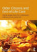 Older Citizens and End-Of-Life Care: Social Work Practice Strategies for Adults in Later Life by Malcolm Payne