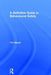 A Definitive Guide to Behavioural Safety by Tim Marsh