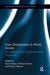 From Globalization to World Society: Neo-Institutional and Systems-Theoretical Perspectives by Boris Holzer