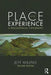 Place and Experience: A Philosophical Topography by Jeff Malpas