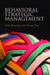 Behavioral Strategic Management by Philip Bromiley