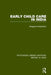 Early Child Care in India by Margaret Khalakdina
