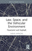 Law, Space, and the Vehicular Environment: Pavement and Asphalt by Sarah Marusek