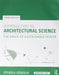 Introduction to Architectural Science: The Basis of Sustainable Design by Steven Szokolay