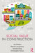 Social Value in Construction by Raiden