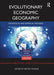 Evolutionary Economic Geography: Theoretical and Empirical Progress by Dieter Kogler