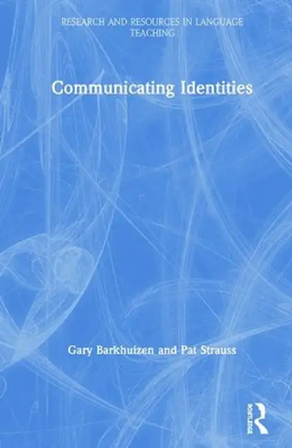 Communicating Identities by Gary Barkhuizen
