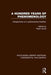 A Hundred Years of Phenomenology: Perspectives on a Philosophical Tradition by Robin Small