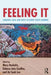 Feeling It: Language, Race, and Affect in Latinx Youth Learning by Mary Bucholtz