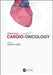 Practical Cardio-Oncology by Susan F. Dent