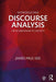Introducing Discourse Analysis: From Grammar to Society by Gee