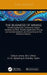 The Business of Mining: The Mining Business, Uncertainty, Project Variables and Risk, Royalty Agreements, Pricing and Contract Systems, and Accounting by Odwyn Jones