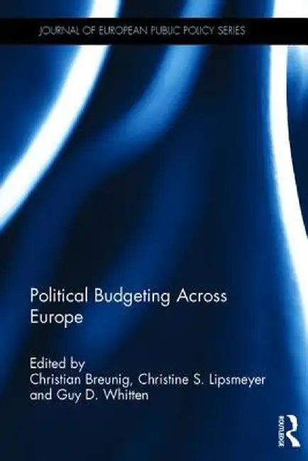 Political Budgeting Across Europe by Christian Breunig
