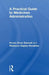 A Practical Guide to Medicine Administration by Rebecca Hayley Venables