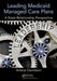 Leading Medicaid Managed Care Plans: A State Relationship Perspective by Arlene Davidson