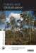 Forests and Globalization: Challenges and Opportunities for Sustainable Development by William Nikolakis