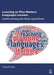 Learning to Plan Modern Language Lessons: Understanding the Basic Ingredients by Cheryl MacKay